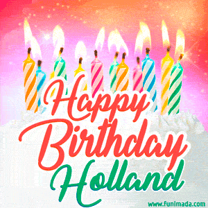 Happy Birthday GIF for Holland with Birthday Cake and Lit Candles