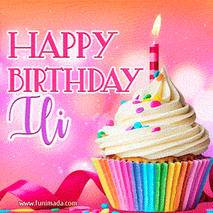 Happy Birthday Ili - Lovely Animated GIF