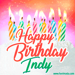 Happy Birthday GIF for Indy with Birthday Cake and Lit Candles
