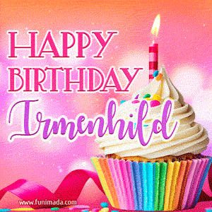 Happy Birthday Irmenhild - Lovely Animated GIF
