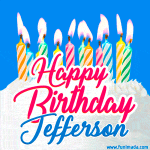 Happy Birthday GIF for Jefferson with Birthday Cake and Lit Candles