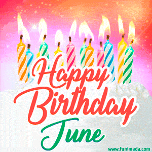 Happy Birthday GIF for June with Birthday Cake and Lit Candles