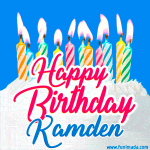 Happy Birthday GIF for Kamden with Birthday Cake and Lit Candles