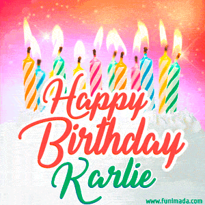 Happy Birthday GIF for Karlie with Birthday Cake and Lit Candles