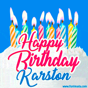 Happy Birthday GIF for Karston with Birthday Cake and Lit Candles