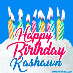 Happy Birthday GIF for Kashawn with Birthday Cake and Lit Candles