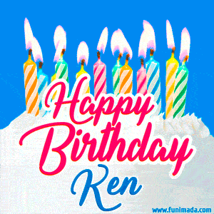 Happy Birthday GIF for Ken with Birthday Cake and Lit Candles