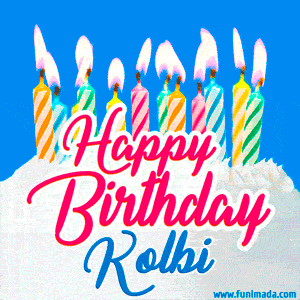 Happy Birthday GIF for Kolbi with Birthday Cake and Lit Candles