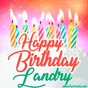 Happy Birthday GIF for Landry with Birthday Cake and Lit Candles