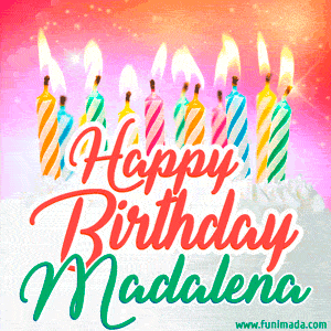 Happy Birthday GIF for Madalena with Birthday Cake and Lit Candles