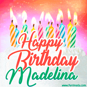 Happy Birthday GIF for Madelina with Birthday Cake and Lit Candles