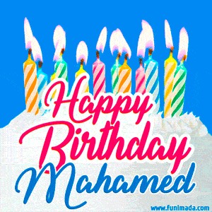 Happy Birthday GIF for Mahamed with Birthday Cake and Lit Candles