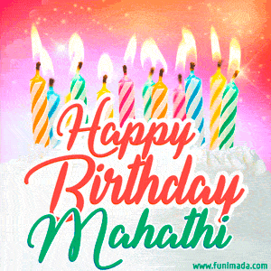 Happy Birthday GIF for Mahathi with Birthday Cake and Lit Candles
