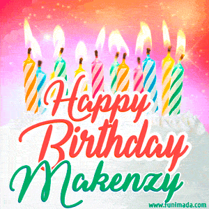 Happy Birthday GIF for Makenzy with Birthday Cake and Lit Candles