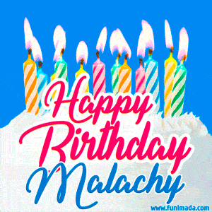 Happy Birthday GIF for Malachy with Birthday Cake and Lit Candles
