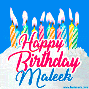 Happy Birthday GIF for Maleek with Birthday Cake and Lit Candles