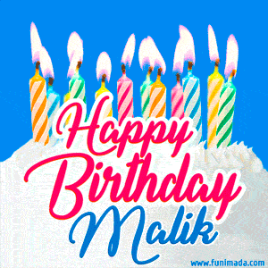 Happy Birthday GIF for Malik with Birthday Cake and Lit Candles