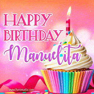 Happy Birthday Manuelita - Lovely Animated GIF
