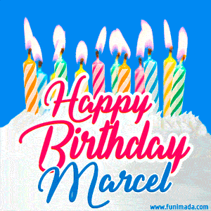 Happy Birthday GIF for Marcel with Birthday Cake and Lit Candles
