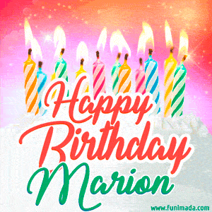 Happy Birthday GIF for Marion with Birthday Cake and Lit Candles