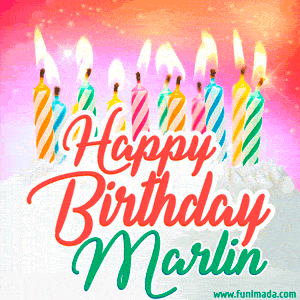 Happy Birthday GIF for Marlin with Birthday Cake and Lit Candles