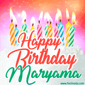 Happy Birthday GIF for Maryama with Birthday Cake and Lit Candles