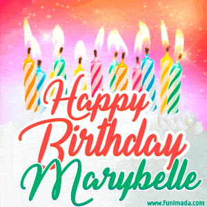 Happy Birthday GIF for Marybelle with Birthday Cake and Lit Candles