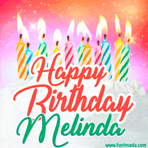 Happy Birthday GIF for Melinda with Birthday Cake and Lit Candles