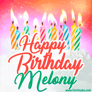 Happy Birthday GIF for Melony with Birthday Cake and Lit Candles