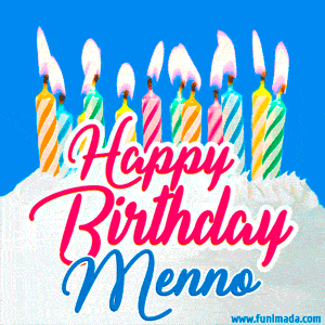 Happy Birthday GIF for Menno with Birthday Cake and Lit Candles