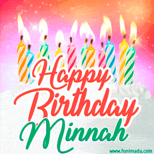 Happy Birthday GIF for Minnah with Birthday Cake and Lit Candles