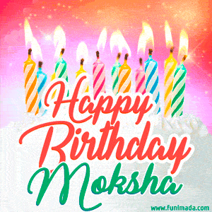 Happy Birthday GIF for Moksha with Birthday Cake and Lit Candles