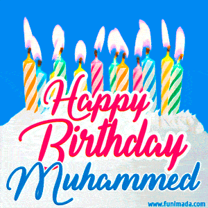 Happy Birthday GIF for Muhammed with Birthday Cake and Lit Candles