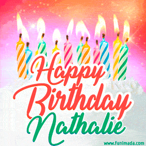 Happy Birthday GIF for Nathalie with Birthday Cake and Lit Candles