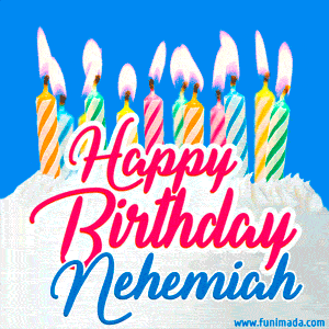 Happy Birthday GIF for Nehemiah with Birthday Cake and Lit Candles