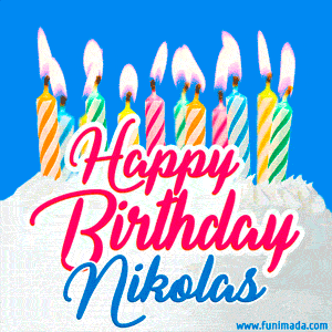 Happy Birthday GIF for Nikolas with Birthday Cake and Lit Candles