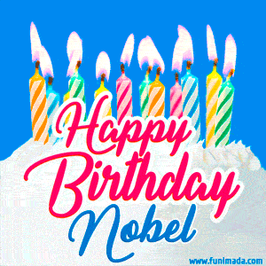 Happy Birthday GIF for Nobel with Birthday Cake and Lit Candles
