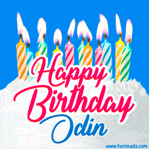 Happy Birthday GIF for Odin with Birthday Cake and Lit Candles