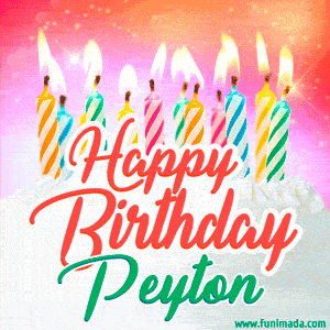 Happy Birthday GIF for Peyton with Birthday Cake and Lit Candles