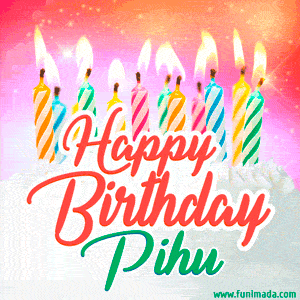 Happy Birthday GIF for Pihu with Birthday Cake and Lit Candles