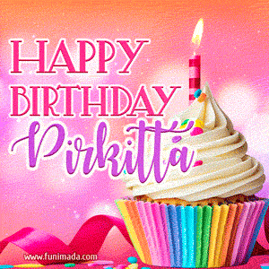 Happy Birthday Pirkitta - Lovely Animated GIF