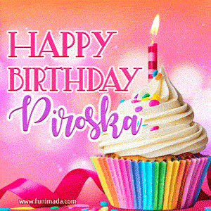 Happy Birthday Piroska - Lovely Animated GIF