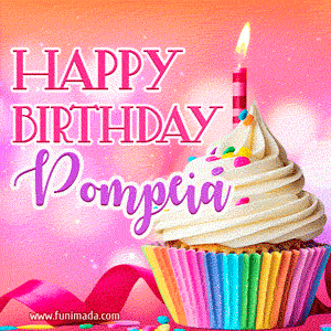Happy Birthday Pompeia - Lovely Animated GIF