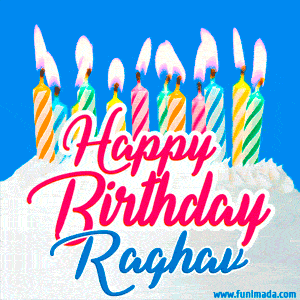 Happy Birthday GIF for Raghav with Birthday Cake and Lit Candles