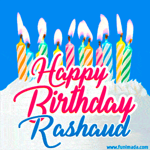 Happy Birthday GIF for Rashaud with Birthday Cake and Lit Candles