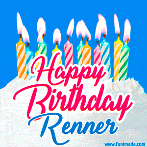 Happy Birthday GIF for Renner with Birthday Cake and Lit Candles