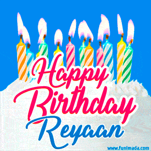 Happy Birthday GIF for Reyaan with Birthday Cake and Lit Candles