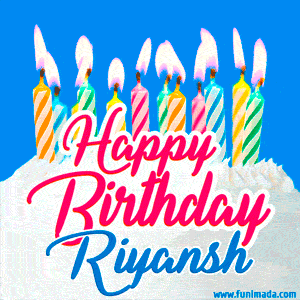 Happy Birthday GIF for Riyansh with Birthday Cake and Lit Candles