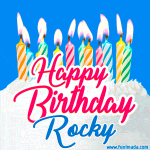 Happy Birthday GIF for Rocky with Birthday Cake and Lit Candles