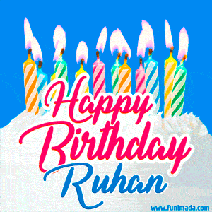Happy Birthday GIF for Ruhan with Birthday Cake and Lit Candles